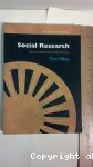 Social Research :Issues, Methods and Process