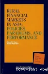 Rural Financial Markets in Asia:Policies, Paradigms, and Performance