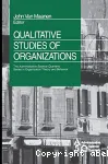 Qualitative studies of organizations: the administrative science quarterly series in organization theory and behavior
