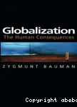 Globlization: The human consequences