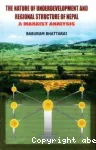 The Nature of Underdevelopment and Regional Structure of Nepal
