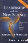 Ledarship and the New science : Discovering order in a chaotic world