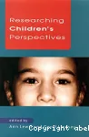 Researching Children's Perspectives