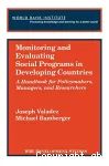 Monitoring and Evaluating Social Programs in Developing Countries: A handbook for Policymakers, managers and researchers