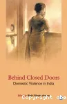 Behind Closed Doors: Domestic violence in India