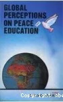 Global Perceptions on peace education