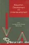 Education, Development and Underdevelopment