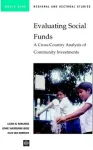 Evaluating social funds : Across-country anlysis of community investments