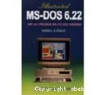 Illustrated MS-DOS 6.22 and all previous MS/PC-DOS Versions