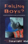 Failing Boys?: Issues in Gender and Achivement
