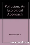 pollution: An ecological approach