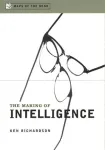 The making of intelligence