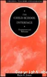 The child-school interface:enviroment and behaviour
