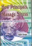 How principlals manage stress: Strategies for successful coping
