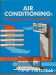 Air conditioning: Procedures and installation