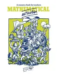 Mathematical activities ; A resource book for teacher