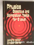 Physics Objectives and completion Tests for O Level