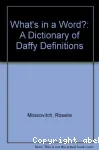 What's in a word? : A dictionary of daffy dehnitions