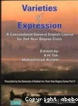 Varieties of expression(A consolidated general english course for 2nd year degree class)