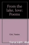 From the lake, love