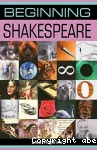 Beginning shakespeare