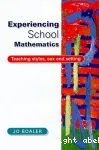 Experiencing School mathematics: Teaching styles, sex and setting