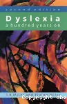 Dyslexia: A hundred years on