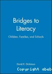 Bridges to literacy children, families and schools