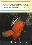 Animal behaviour: Psychobiology, ethology and evolution