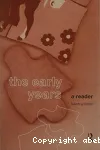 The Early Years:A Reader