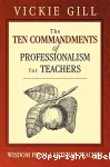 The ten commandments of professionalism for teachers