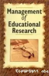 Management of educational research