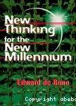 New thinking for the new millennium