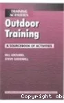 Outdoor Training: A sourcebook of activities