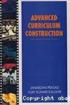 Advanced curriculum construction