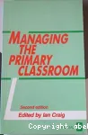 Managing the primary classroom