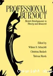 Professional Burnout:Recent Developments in Theory and Research