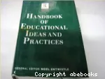 Handbook of educational ideas and practices