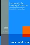 Literature in the Language Classroom: A resource book of ideas and activities