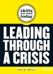 Learning Through a Crisis: Skills you need today