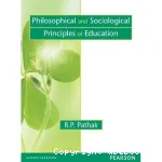 Philosophical and Socialogical Principles of Education