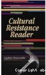Cultural Resistance Reader