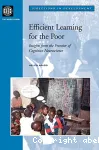 Efficient Learning for the Poor:Insights from the Frontier of Cognitive Neuroscience