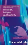 Education, Religion and Creativity